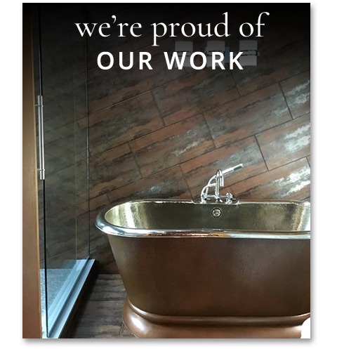 We're Proud of Our Work